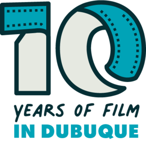 FILM FESTIVAL IS SET FOR DUBUQUE