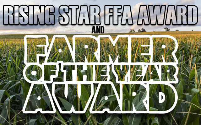 NOMINATE TODAY! FARMER OF THE YEAR AWARD and FFA AWARD - NOMINATE TODAY!